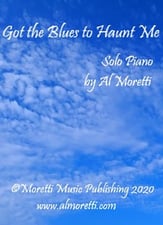 Got the Blues to Haunt Me piano sheet music cover
